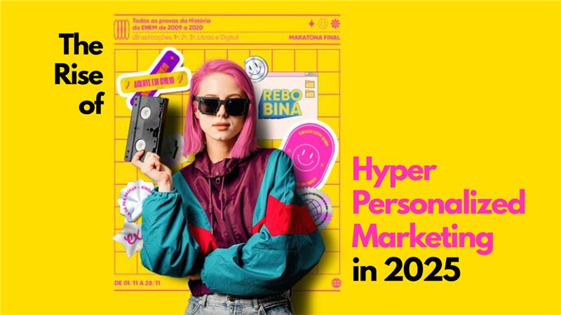 hyper-personalized marketing